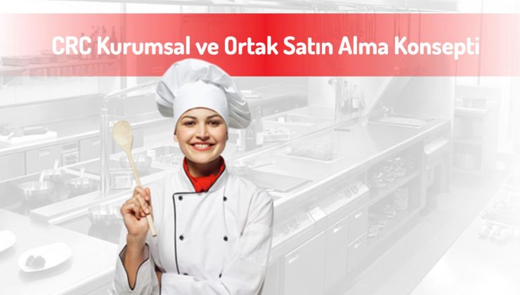 CRC Kurumsal ve Ortak Satın Alma Konsepti